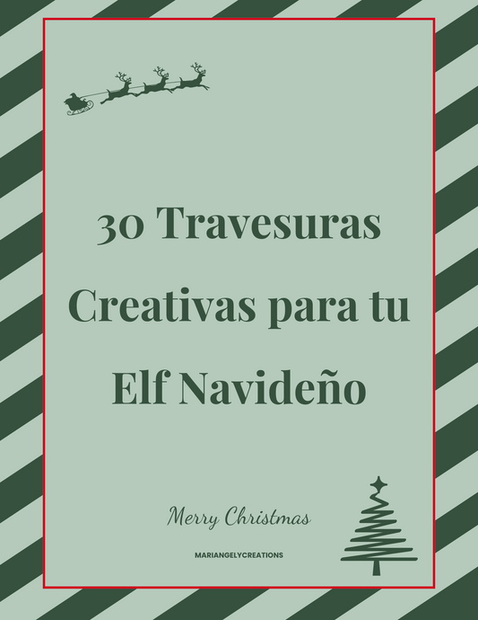 30  Ideas para tu Elf Navideño